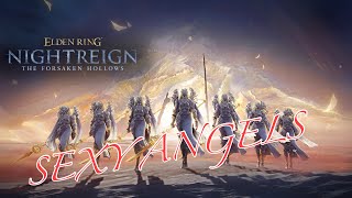 【ELDENRING NIGHTREIGN DLC】VS SEXY ANGELS