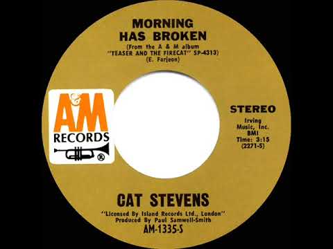 1972 HITS ARCHIVE: Morning Has Broken - Cat Stevens (stereo 45--#1 A/C)