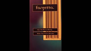 Fargetta - The Music Is Moving (Red Jerry '92 7” UK Edit)