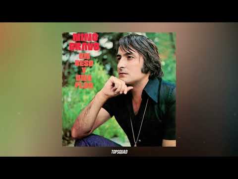 Nino Bravo - Un Beso Y Una Flor - Remastered 2016