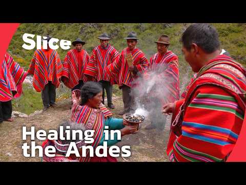 Kallawaya Healers: Ancient Medicine of the Andes | SLICE | FULL DOCUMENTARY