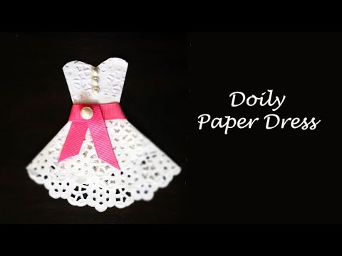 DIY Doily Dress | How to Make Paper Dress | Paper Crafts Easy Video