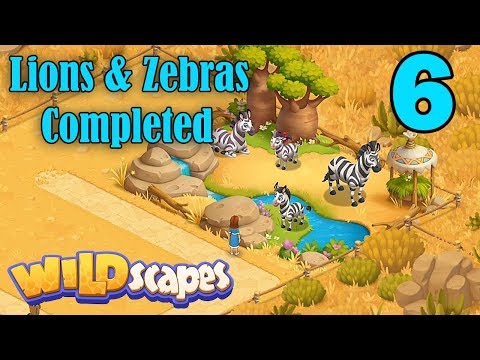 Wildscapes Walkthrough Gameplay - Lions & Zebras Completed - Part 6