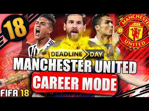 TRANSFER DEADLINE DAY LIVE!!! (WE SIGNED MESSI) FIFA 18 MANCHESTER UNITED CAREER MODE #18