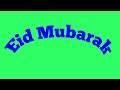 Eid Mubarak Eid Mubarak Ho