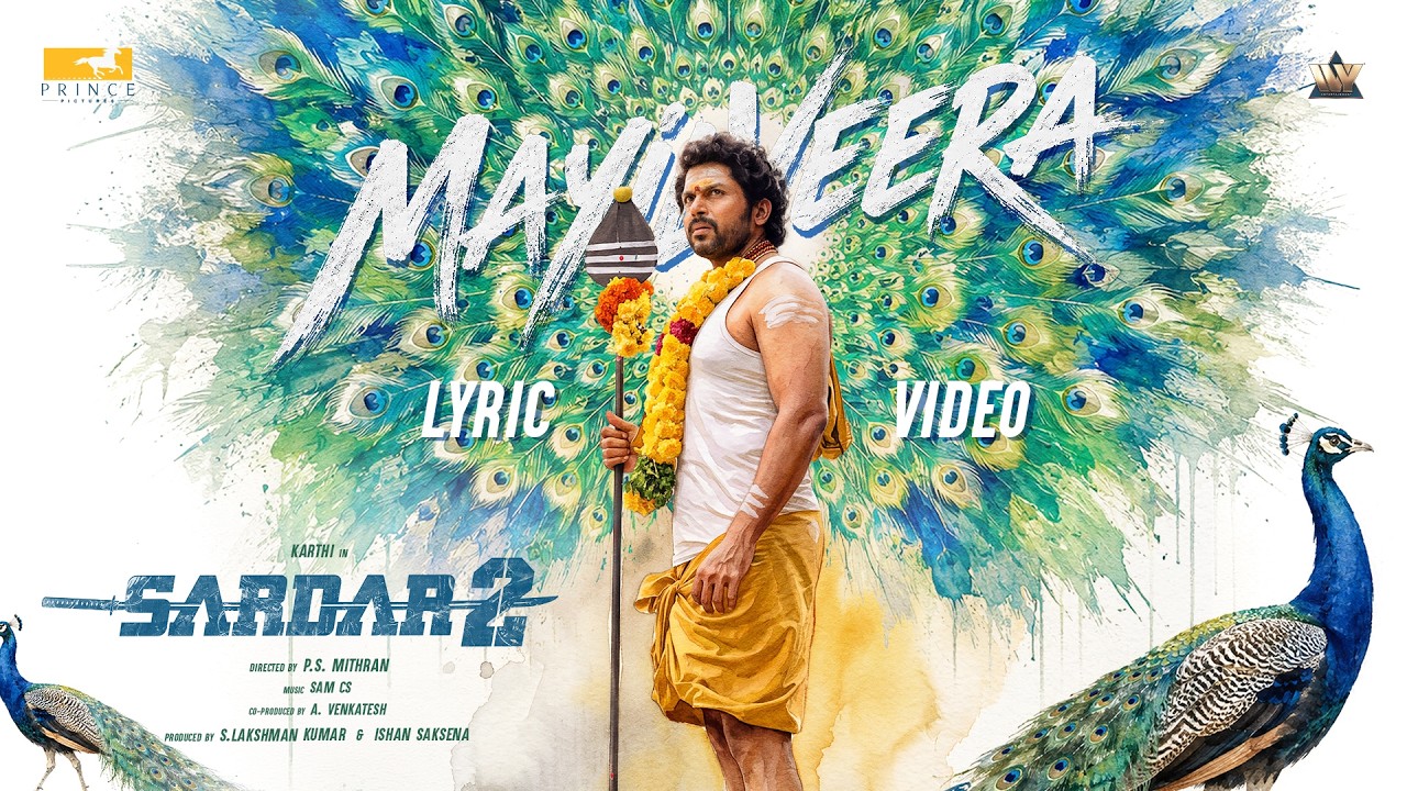 Mayil Veera - Lyric Video | Sardar 2 | Karthi | Malavika Mohanan | PS Mithran | Sam CS