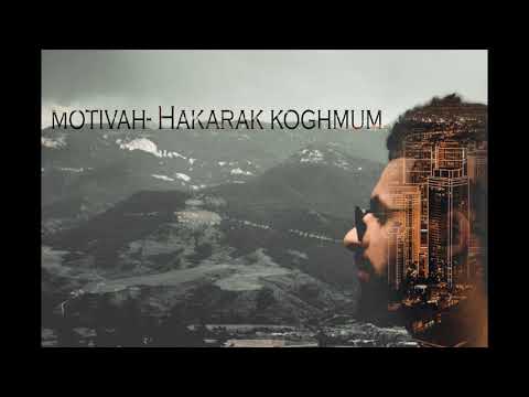 Motivah - Hakarak koghmum / Official audio