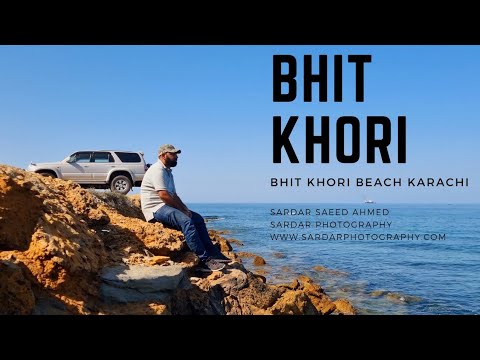 Bhit Khori Beach | بھٹ کھوری ساحل کراچی