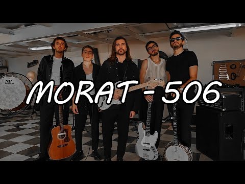 Morat, Juanes - 506 (Master Video Lyrics)