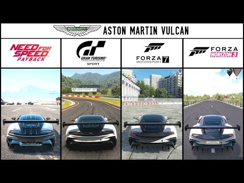 NFS PAYBACK vs GT SPORT vs FORZA 7 vs FORZA HORIZON 3 - Aston Martin Vulcan Comparison
