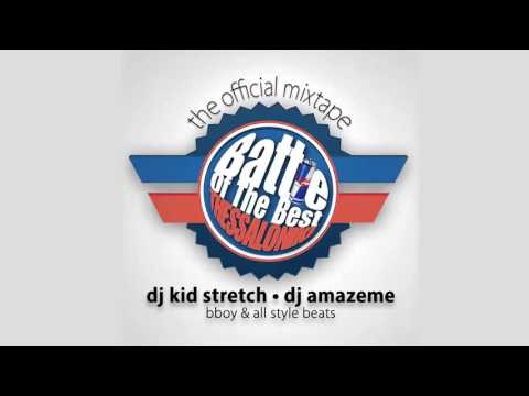 DJ Kid Stretch - Battle of the Best 2015 // Bboy Mixtape