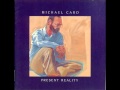 Michael Card - Know You In The Now