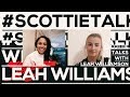 📽️ [IG LIVE] 24.03.2020 #SCOTTIETALKS | LEAH WILLIAMSON