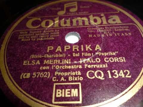 Elsa Merlini, Italo Corsi, Orchestra Ferruzzi, Paprika, Italien, 1934