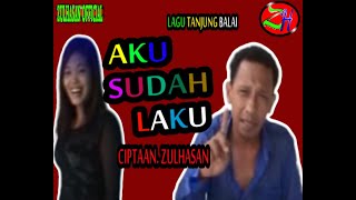 Download lagu AKU SUDAH LAKU - ZULHASAN [  MUSIK VIDIEO ] mp3