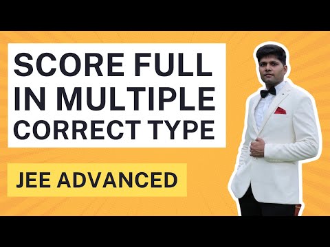 BEST Strategy to tackle Multiple Correct Type Questions