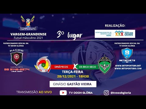 Os Bico Seco x Dinâmicos (Disputa 3° lugar) - Campeonato vargem-grandense de futsal 2021