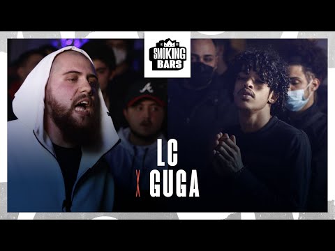 LC VS Guga - SMOKING BARS