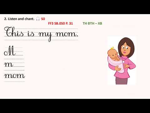 FF3 SB 050 Unit 4:   Lesson 4: Phonics - 2  Listen and chant