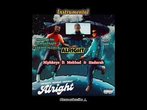 Niphkeys ft MohBad & HADURA - Alright | Freebeat Instrumental Afrobeat Amapiano 2024 Type Beat
