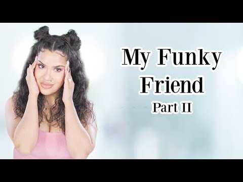 My Funky Friend Part II | Story Time