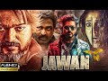 Jawan Tamil Movie Hindi Dubbed New Movie 2023