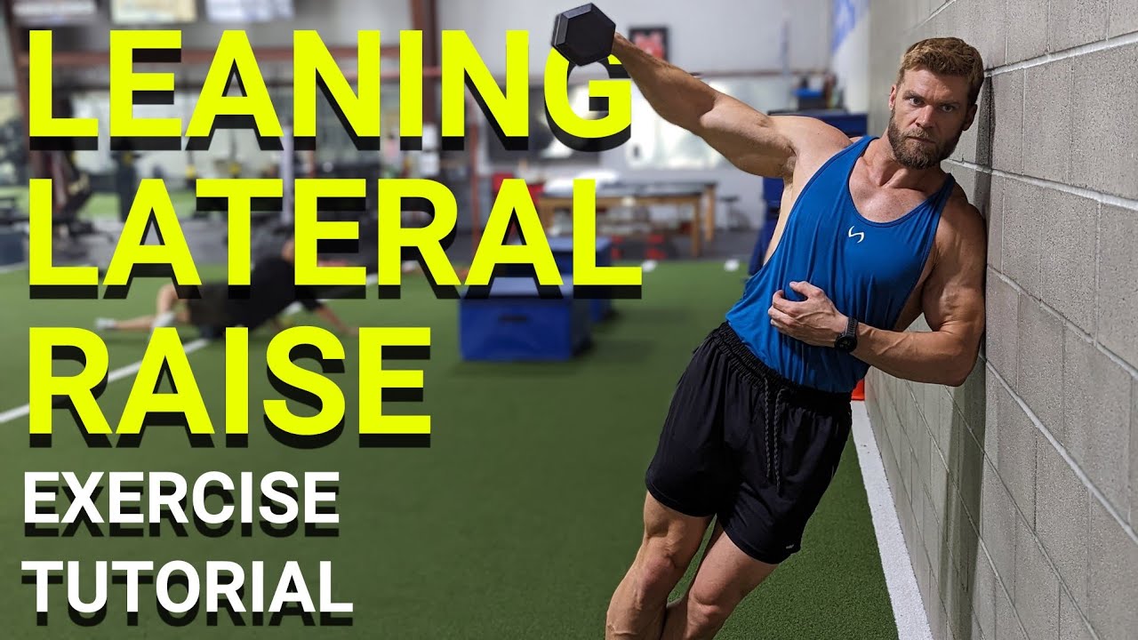 Leaning Lateral Raise demonstration video