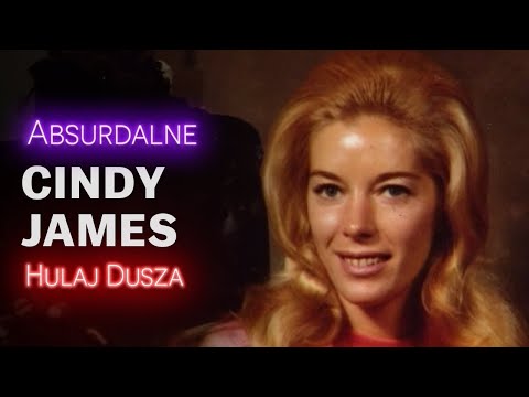 Absurdalne / Cindy James - gdy największym wrogiem jesteś Ty sam / HULAJ DUSZA HISTORIE KRYMINALNE