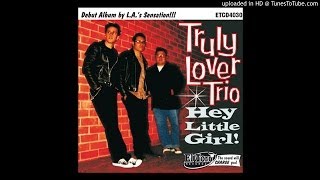 Spring fever - Truly Lover Trio