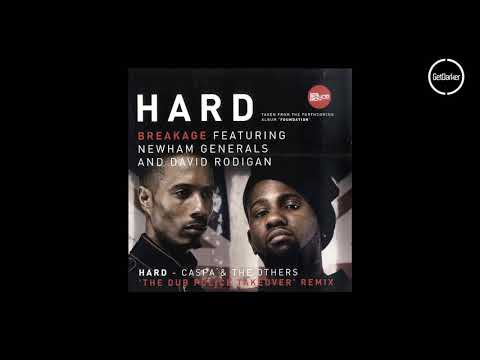 Breakage ft. Newham Generals & David Rodigan – Hard (Caspa & The Others Remix) - [Dubstep Classic]