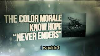 The Color Morale - Never Enders Karaoke