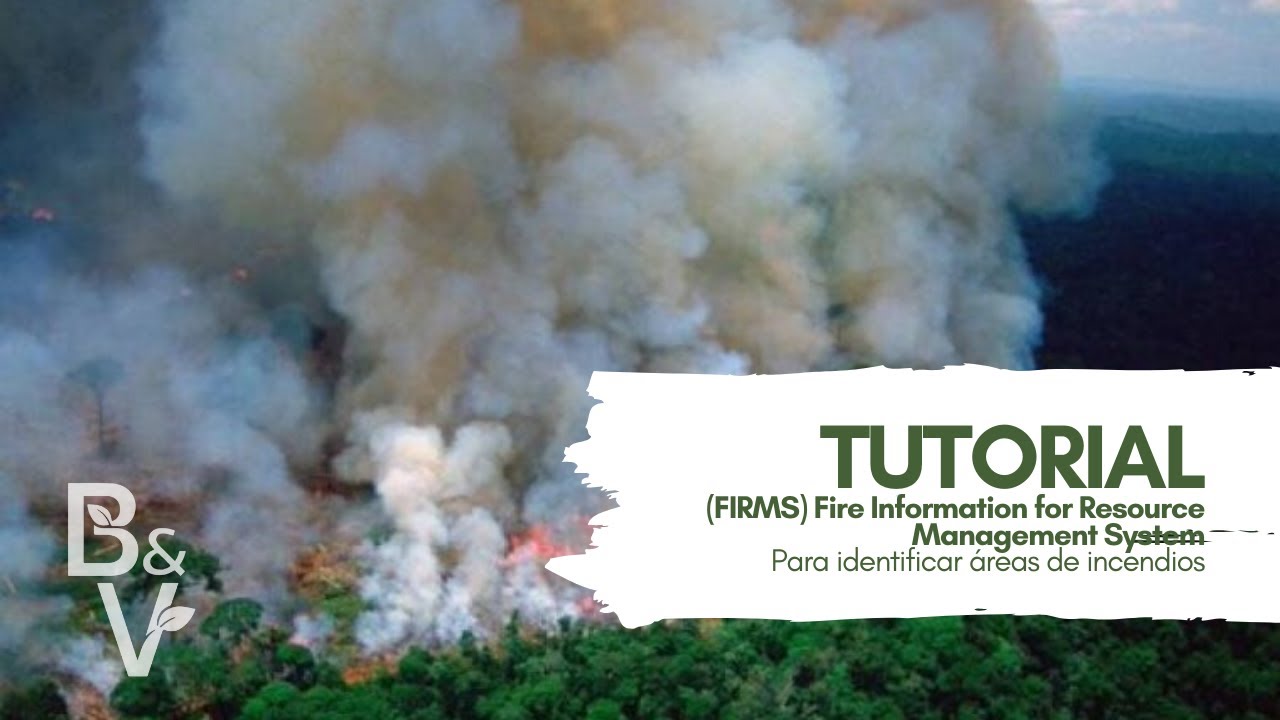 TUTORIAL de la herramienta «FIRMS» de la NASA