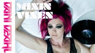 Mixin Vixen with: Dani Deahl and Diplo