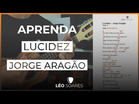 APRENDA “LUCIDEZ” com CIFRA NA TELA - AULA DE CAVAQUINHO COM LÉO SOARES