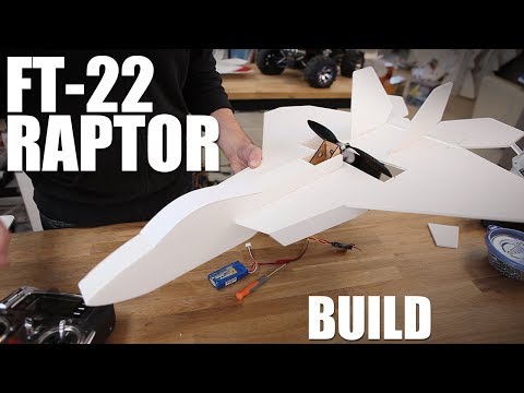 Flite Test - FT-22 Raptor - BUILD