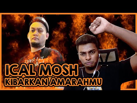 STAND UP AND FIGHT! || Ical Mosh - Kibarkan Amarahmu [REACTION!!!]