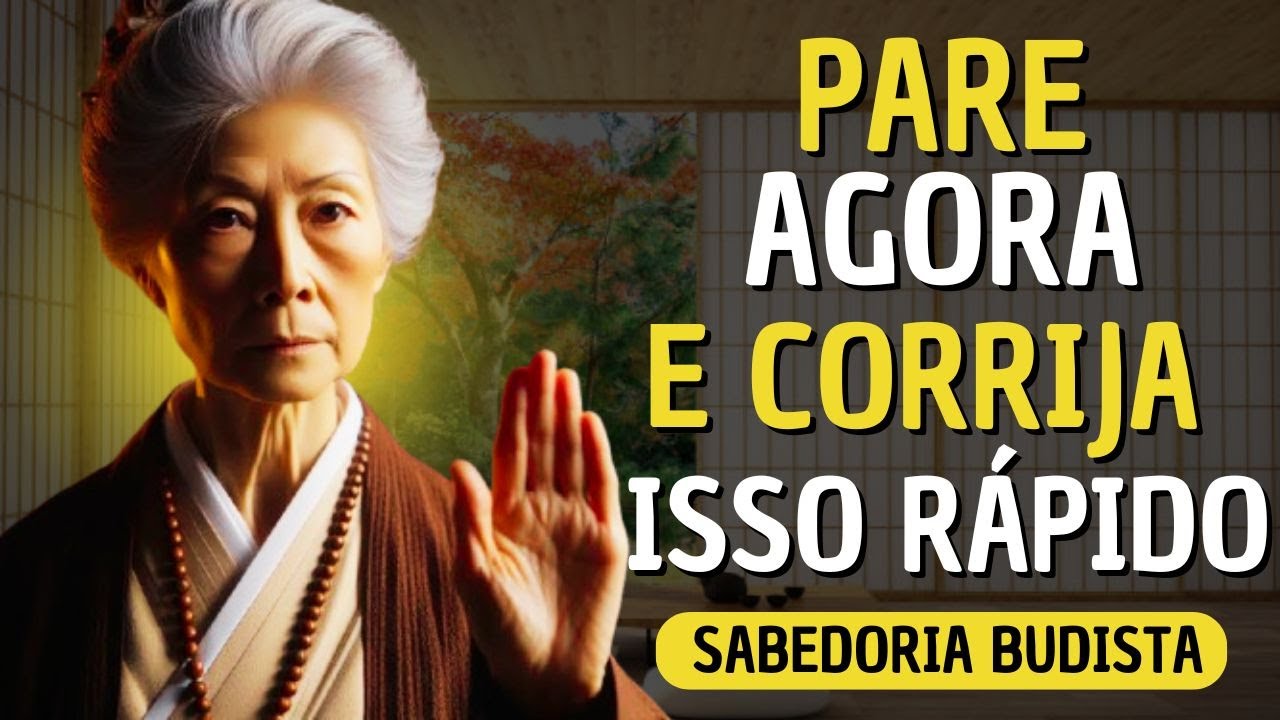 ✅ AJA RÁPIDO: 10 Princípios Budistas para que NADA POSSA AFETAR VOCÊ | Sabedoria Budista