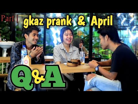 Q & A  GKAZ PRANK & APRIL Seru banget Gaes‼️Part |