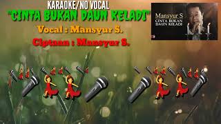Download lagu CINTA BUKAN DAUN KELADI(Karaoke/No Vocal)Ciptaan : Mansyur S.#mansyurs mp3 Download lagu CINTA BUKAN DAUN KELADI(Karaoke/No Vocal)Ciptaan : Mansyur S.#mansyurs mp3