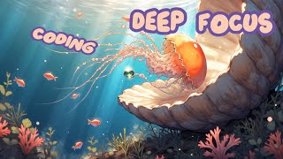 🚀 Study & Work Without Distractions | Deep Focus Music Playlist