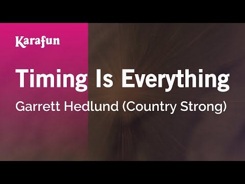 Timing Is Everything - Country Strong (Garrett Hedlund) | Karaoke Version | KaraFun