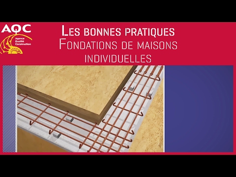 Les bonnes pratiques - Fondations de maisons individuelles