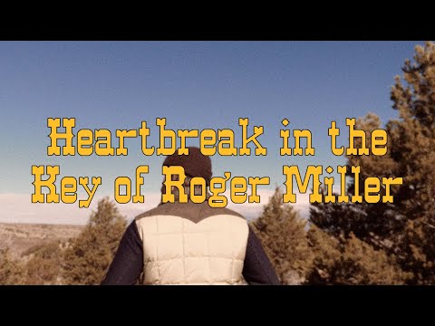 Video thumbnail for Heartbreak In The Key Of Roger Miller