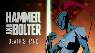 Hammer and Bolter: Death's Hand Trailer