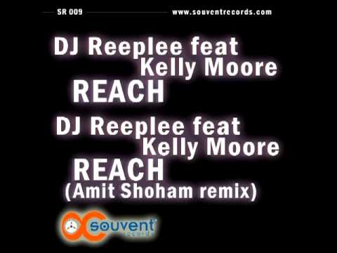 DJ Reeplee feat Kelly Moore - Reach