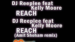 DJ Reeplee feat Kelly Moore - Reach