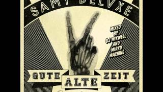 Samy Deluxe - Session feat  Nico Suave, John Known & Bengio