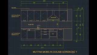 MUTFAK PLAN VE GÖRÜNÜŞLERİ ÇİZİMİ AUTOCAD