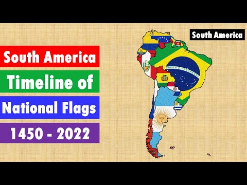 South America  Timeline of National Flags 1450 - 2022 | South America's History with National Flags