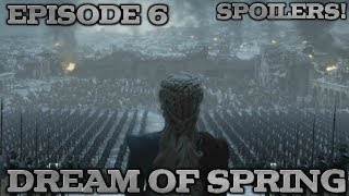 A Dream of Spring | Game of Thrones Season 8 Episode 6 Spoilers Theory